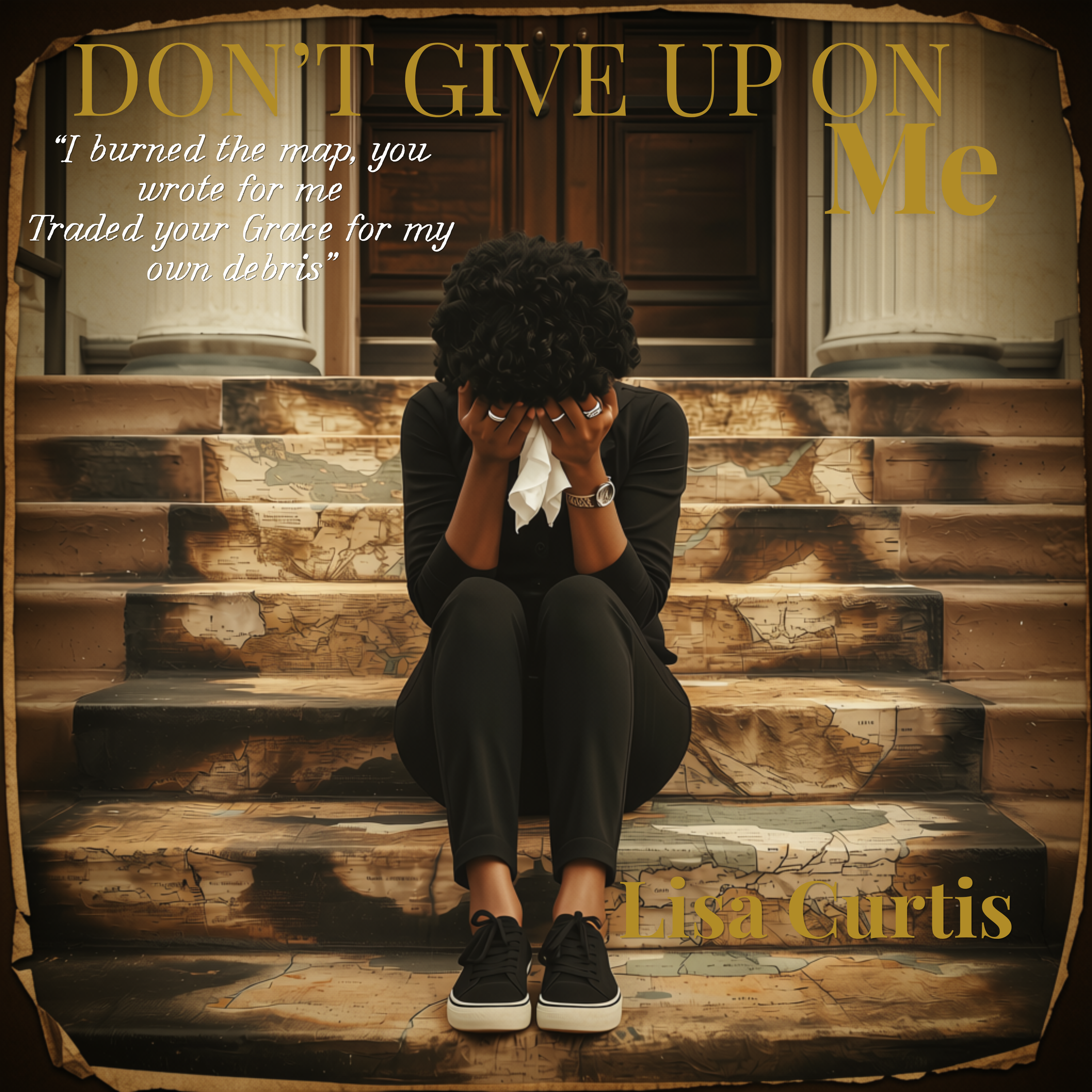 Don't Give Up on Me
